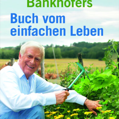Buch: "Prof. Hademar Bankhofers Buch vom einfachen Leben"